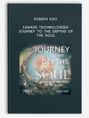 Joseph Kao – iAwake Technologies – Journey to the Depths of the Soul