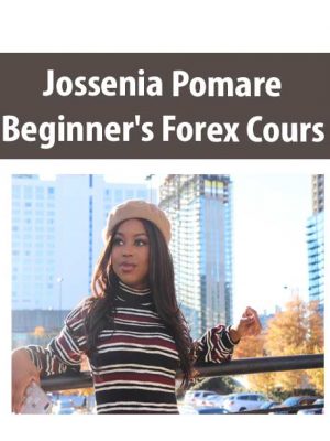 Jossenia Pomare - Beginner's Forex Course