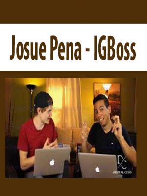 Josue Pena – IGBoss