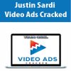 Justin Sardi – Video Ads Cracked