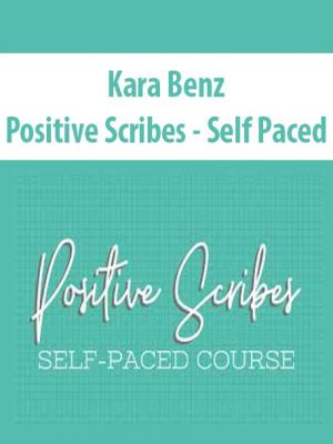 Kara Benz – Positive Scribes – Self Paced