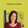 Karen Abrams – Making Life Happen – Theta Healing Program