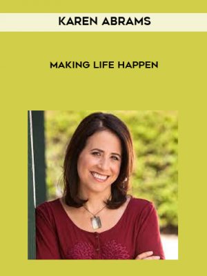 Karen Abrams – Making Life Happen – Theta Healing Program