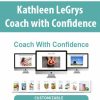 Kathleen LeGrys – Coach with Confidence