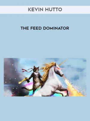 Kevin Hutto – The Feed Dominator