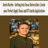 Kevin Martin – Getting into Texas Universities: Create your Perfect Apply Texas and UT-Austin Applications