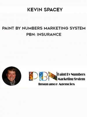 Kevin Spacey – Paint By Numbers Marketing System – PBN: Insurance