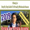 Khang Le – Step By Step Guide To Virtually Wholesale Houses