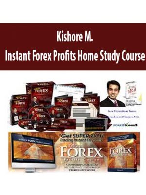 Kishore M. – Instant Forex Profits Home Study Course