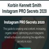 Korbin Kennett Smith – Instagram PRO Secrets 2020