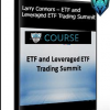 Larry Connors – ETF and Leveraged ETF Trading Summit