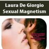 Laura De Giorgio – Sexual Magnetism