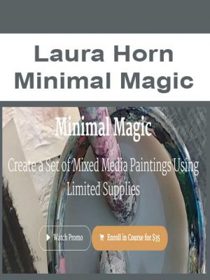 Laura Horn – Minimal Magic