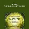 Leigh Spusta – iA wake – The Teachings of Wan-Tsu