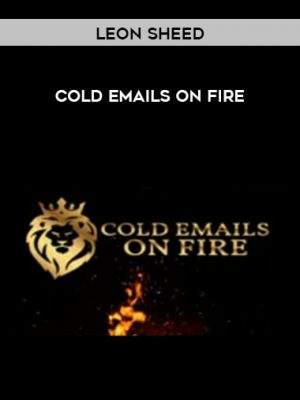 Leon Sheed - Cold Emails On Fire