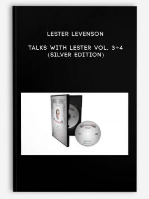 Lester Levenson – Talks with Lester Vol. 3+4 (Silver Edition)