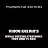 Lethal Texting Strategies That Lead To Sex
