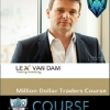 Lex Van Dam – Million Dollar Traders Course