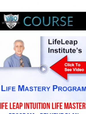 Life Leap Intuition Life Mastery Program – Deluexe Plan