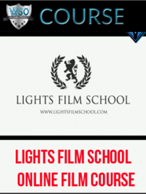 Lights Film School – Online Film Course