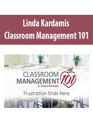 Linda Kardamis – Classroom Management 101