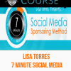 lisa torres 7 minute social media sponsoring method