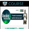 Lloyd Burnett – Awake Manifestation: a 4 week course