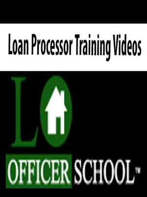 Loan Processor Training Videos