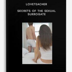 Loveteacher - Secrets of the Sexual Surrogate