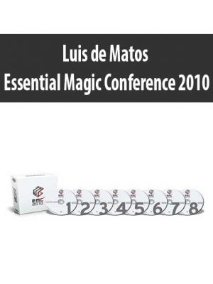 Luis de Matos – Essential Magic Conference 2010