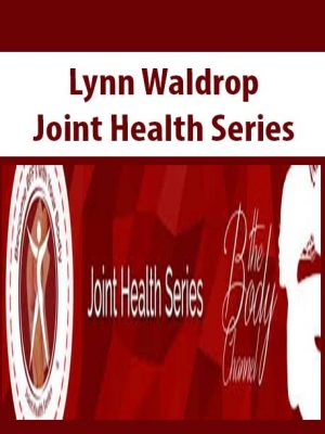 Lynn Waldrop – Joint Health Series