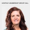 Lynn Waldrop – Monthly Membership Group Call