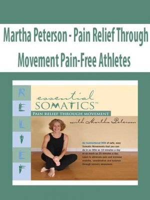 Martha Peterson – Pain Relief Through Movement Pain-Free Athletes