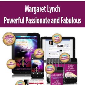 Margaret Lynch - Powerful Passionate and Fabulous