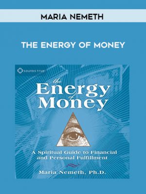 Maria Nemeth – THE ENERGY OF MONEY