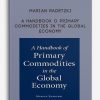 marian radetzki a handbook o primary commodities in the global economy