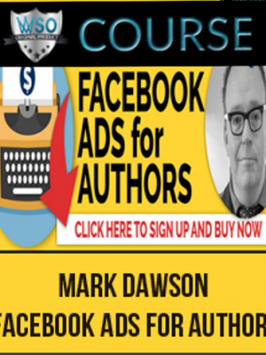 Mark Dawson – Facebook Ads For Authors