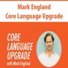 Mark England – Core Language Upgrade