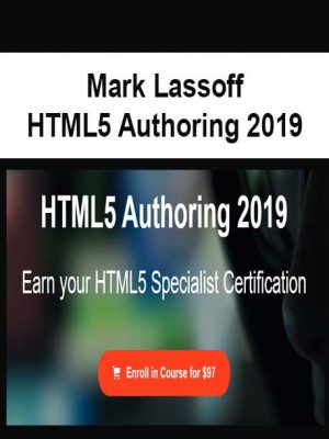 Mark Lassoff – HTML5 Authoring 2019