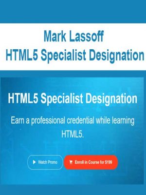Mark Lassoff – HTML5 Specialist Designation