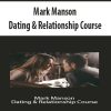 Mark Manson – Dating & Relationship Course