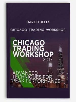 Marketdelta – Chicago Trading Workshop 2017