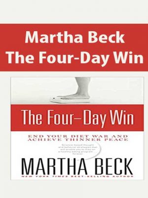 Martha Beck – The Four-Day Win