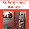 Matt Wenning – Conjugate Training Secrets