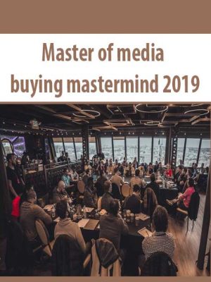 Master of media buying mastermind 2019