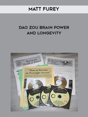 Matt Furey – Dao Zou Brain Power and Longevity