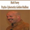 Matt Furey – Psycho-Cybernetics Golden Mailbox