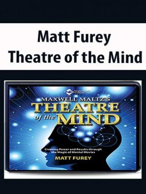 Matt Furey - Theatre of the Mind