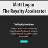 matt logan the royalty accelerator