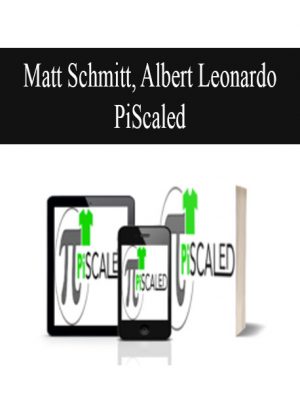 Matt Schmitt, Albert Leonardo – PiScaled